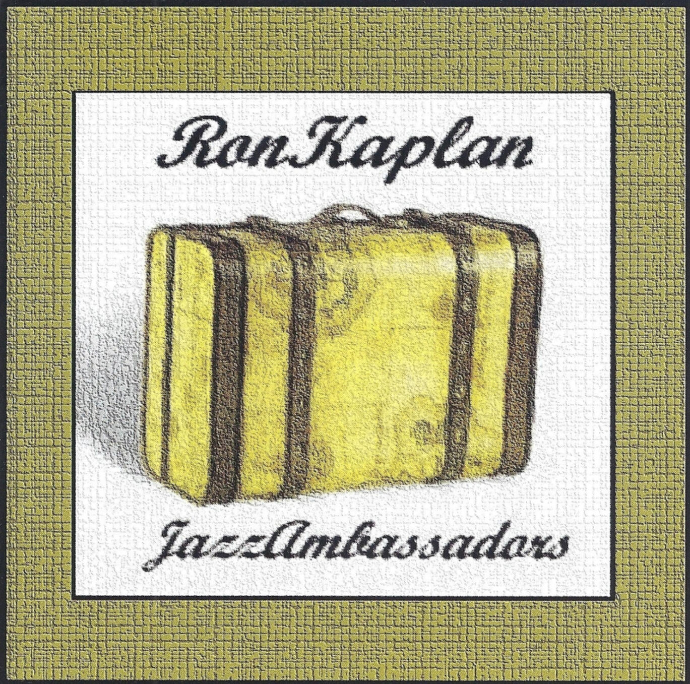 Jazz Ambassadars Ron Kaplan (v) Steve Robertson (d) Dan Robbins (b) Eddie Mendenhall (p) 2004